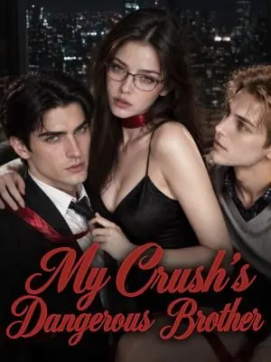 My Crush's Dangerous Brother poster