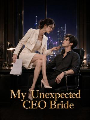 My Unexpected CEO Bride poster