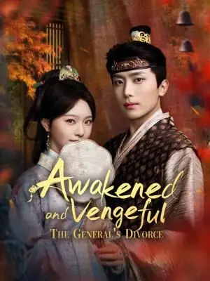 Awakened and Vengeful: The General's Divorce poster