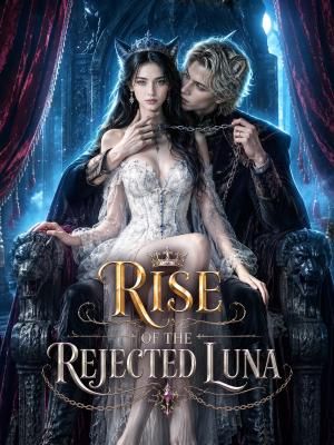 Rise Of The Rejected Luna cover