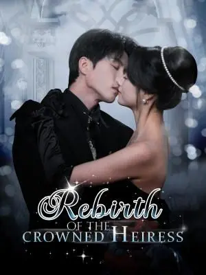 Rebirth of the Crowned Heiress cover