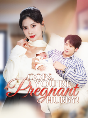 Oops, You're Pregnant Hubby! poster