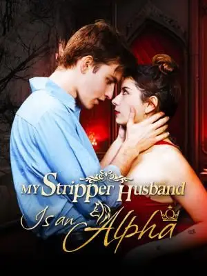 My Stripper Husband Is an Alpha cover