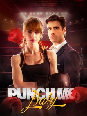 Punch me baby poster