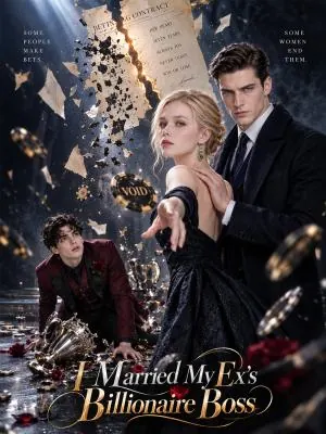 I Married My Ex's Billionaire Boss poster