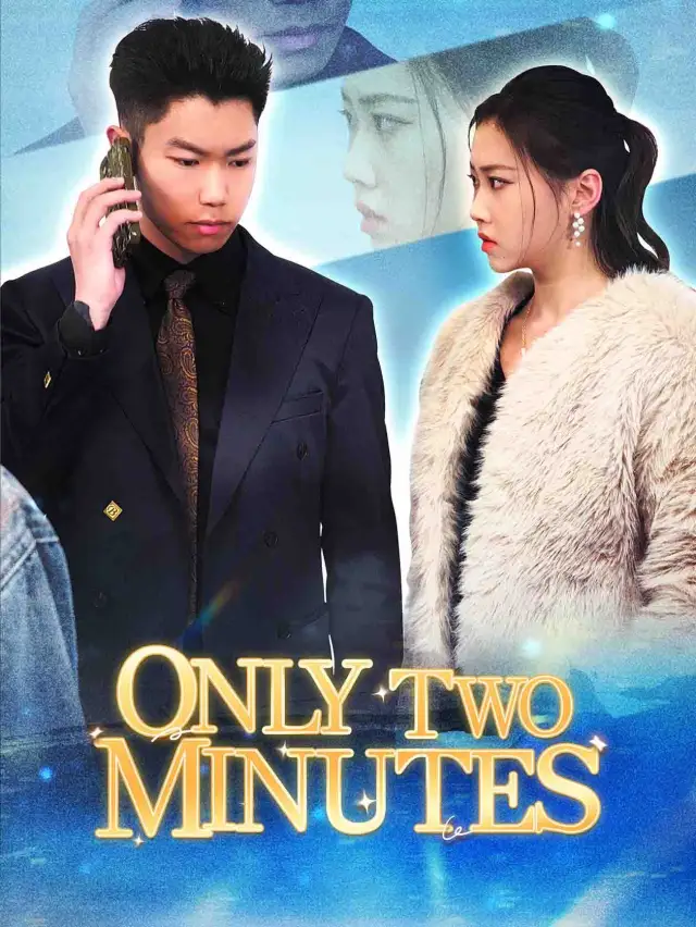 Only two minutes poster