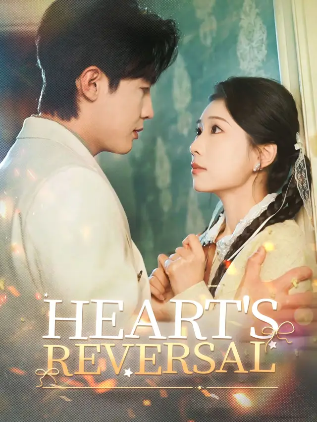 Heart's Reversal poster