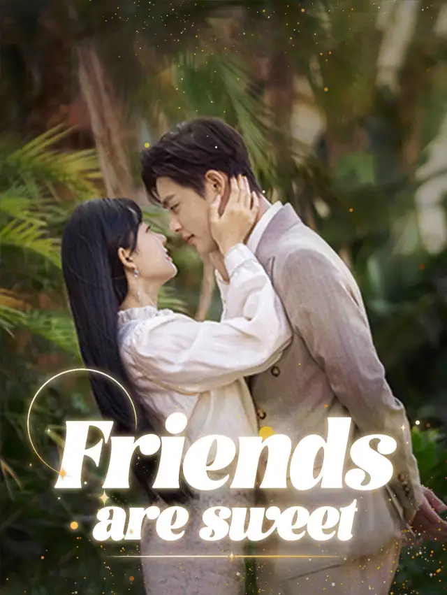Friends are Sweet poster