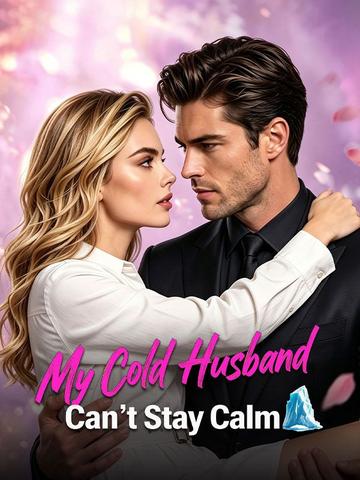 My Cold Husband Can't Stay Calm poster