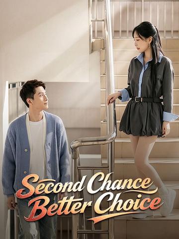 Second Chance, Better Choice poster