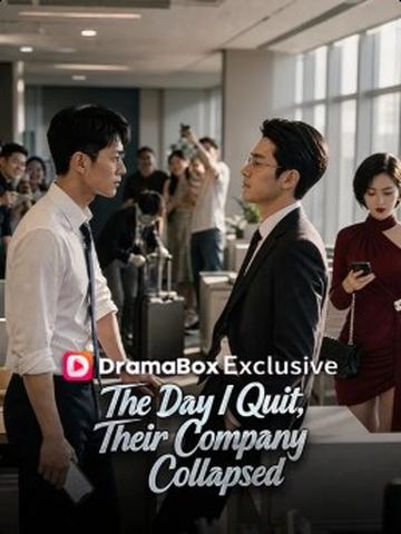 The Day I Quit, Their Company Collapsed (DUBBED) poster