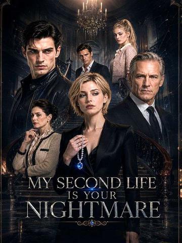My Second Life Is Your Nightmare poster