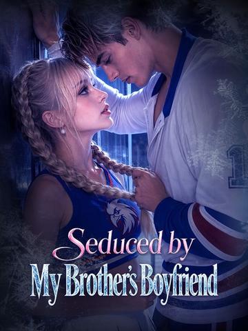 Seduced by My Brother's Boyfriend poster