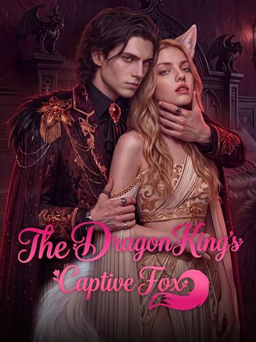 The Dragon King's Captive Fox poster