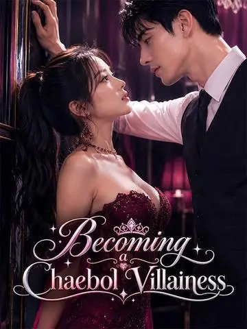 Becoming a Chaebol Villainess poster