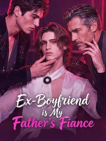 Ex-Boyfriend is My Father's Fiance poster