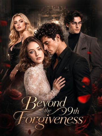 Beyond the 99 Forgiveness poster