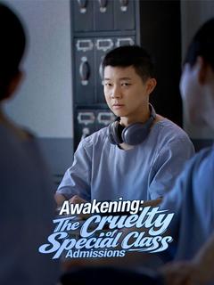 Awakening: The Cruelty of Special Class Admissions poster