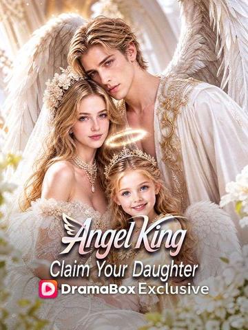 Angel King, Claim Your Daughter poster