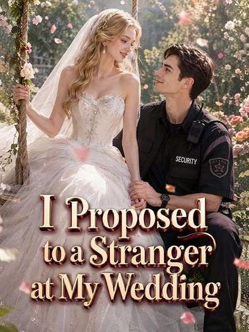 I Proposed to a Stranger at My Wedding  Season 2 poster