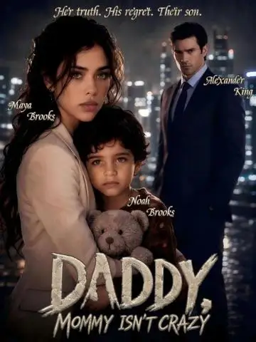Daddy, Mommy Isn't Crazy poster