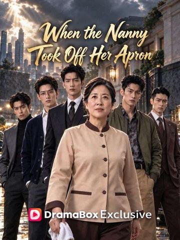 When the Nanny Took Off Her Apron poster