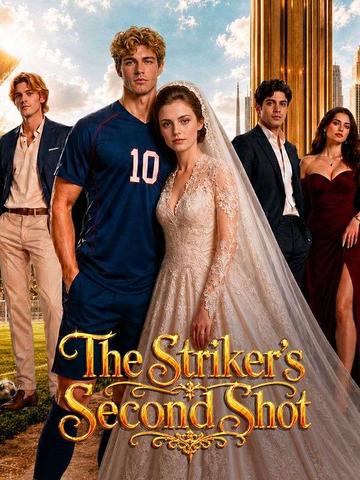 The Striker's Second Shot poster