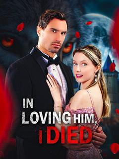 In Loving Him, I Died poster