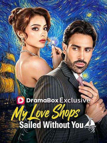 My Love Ships Sailed Without you poster