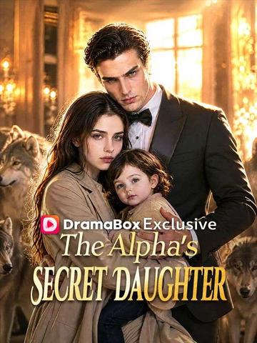 The Alpha's Secret Daughter poster