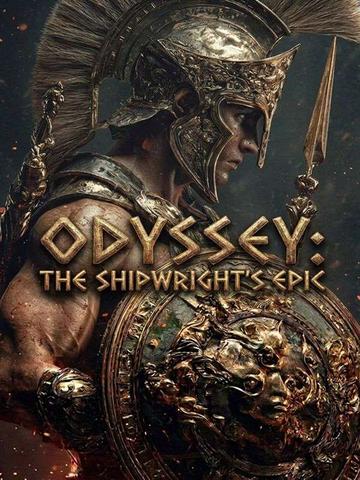 Odyssey: The Shipwright's Epic poster