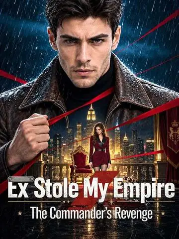 Ex Stole My Empire The Commander' s Revenge poster