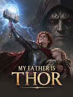 My father is Thor poster