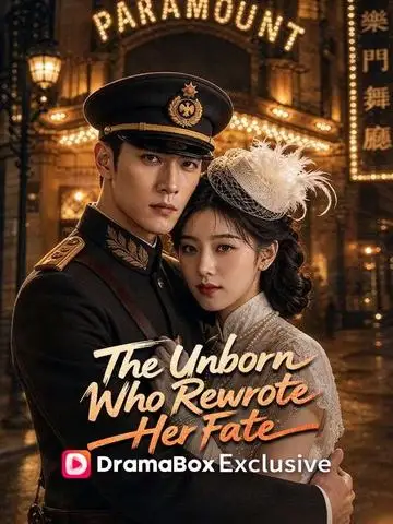 The Unborn Who Rewrote Her Fate poster