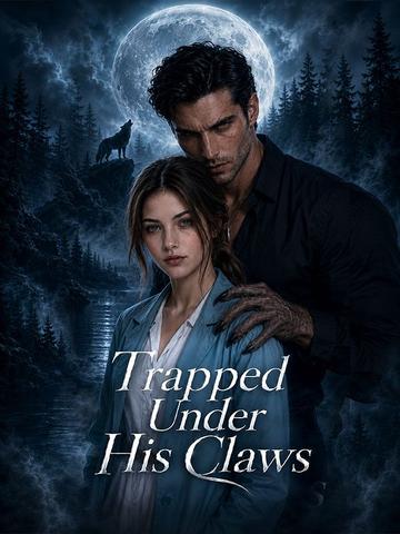 Trapped Under His Claws poster