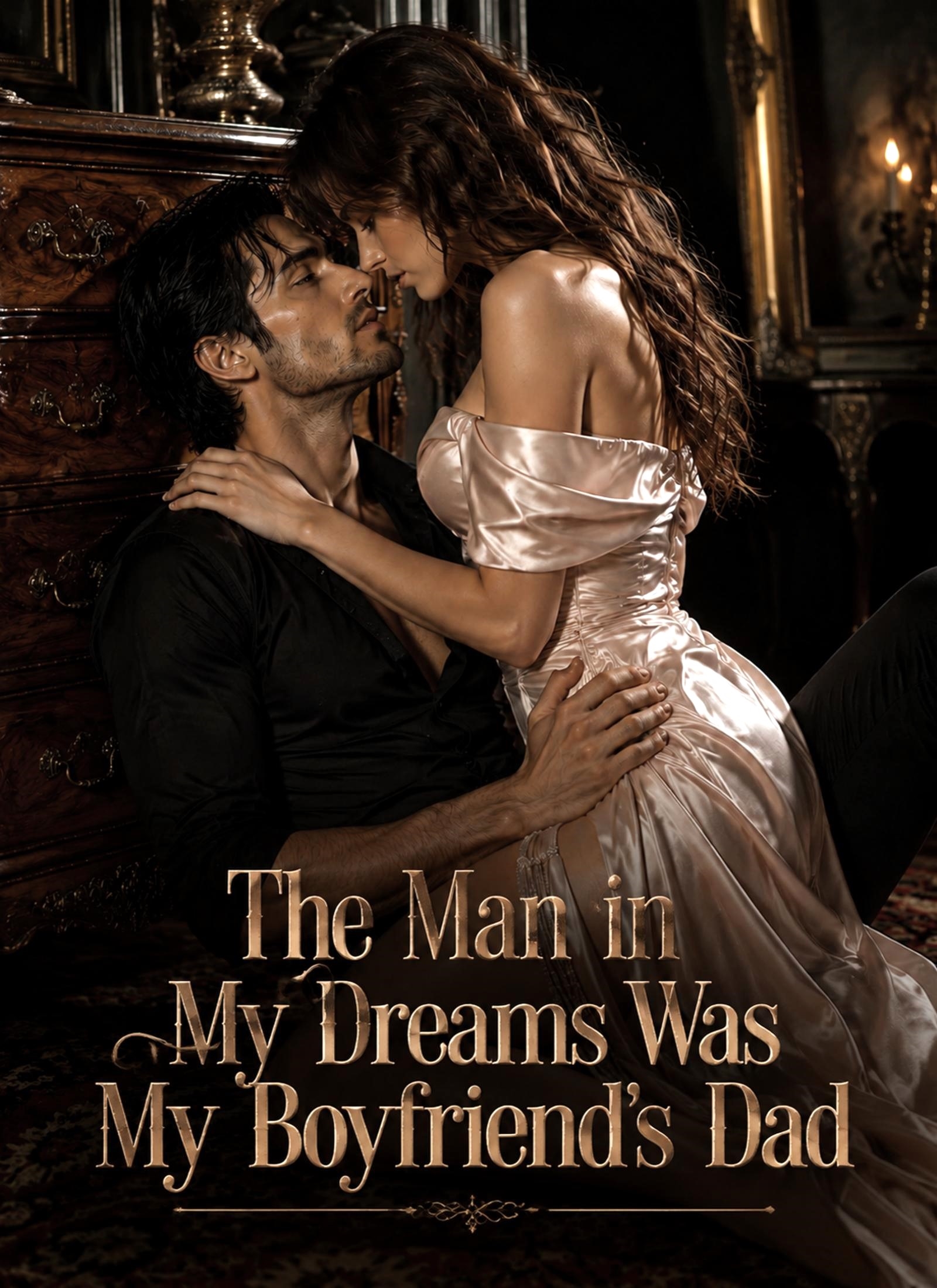 The Man in My Dreams Was My Boyfriend's Dad poster