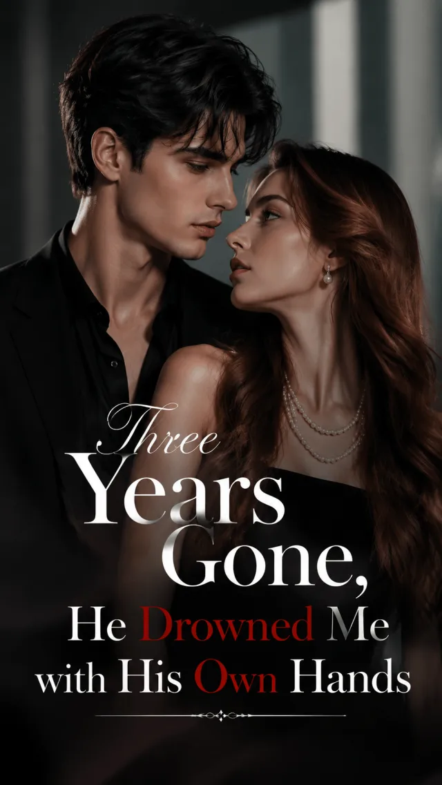 Three Years Gone, He Drowned Me With His Own Hands cover