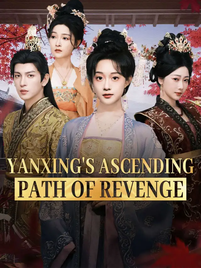 Yanxing's Ascending Path of Revenge poster