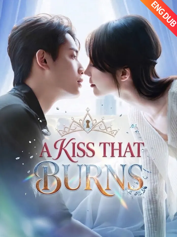 [ENG DUB] A Kiss That Burns poster