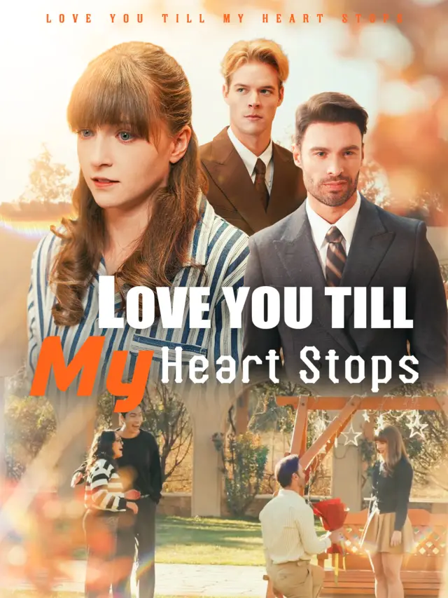 Love You Till My Heart Stops poster