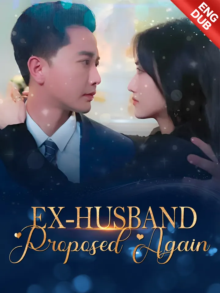 [ENG DUB] Ex-husband Proposed Again poster