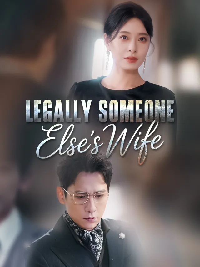 Legally Someone Else's Wife poster