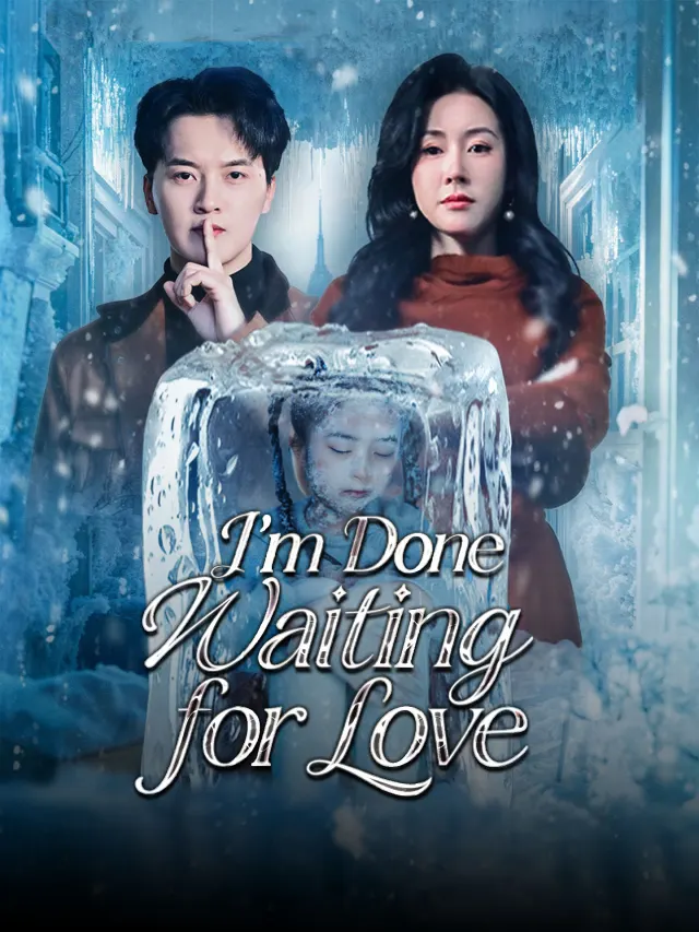 I'm Done Waiting for Love poster