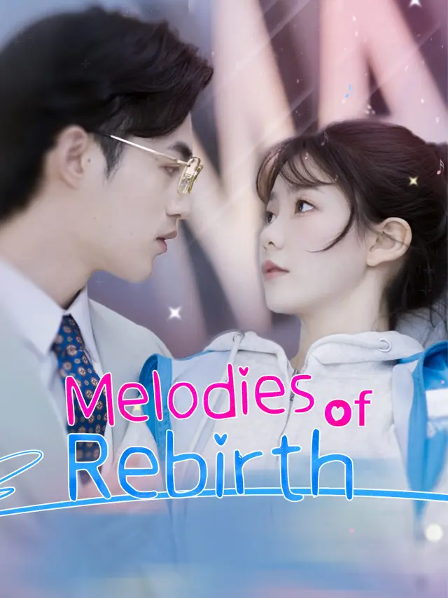 Melodies of Rebirth poster