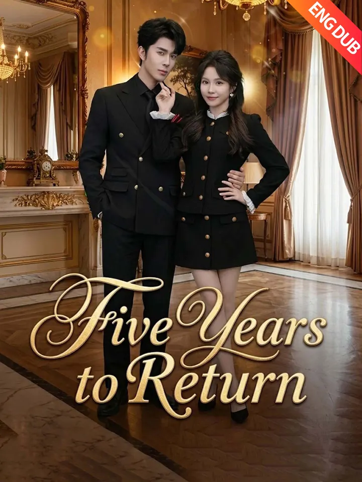 [ENG DUB] Five Years to Return poster