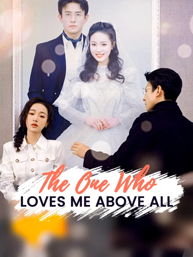 The One Who Loves Me Above All poster