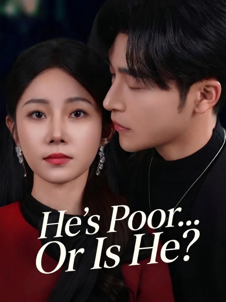 He's Poor... Or Is He? poster