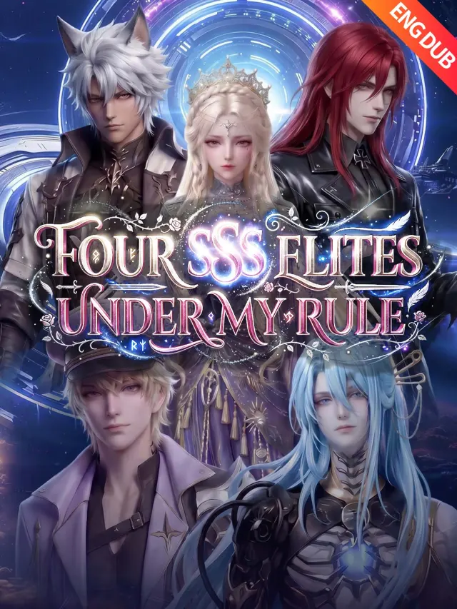 [ENG DUB] Four SSS Elites Under My Rule poster