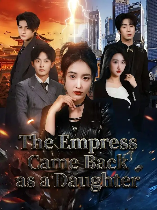 The Empress Came Back as a Daughter poster