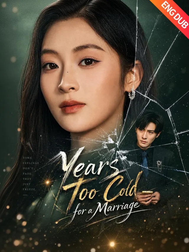 [ENG DUB] Years Too Cold for a Marriage poster